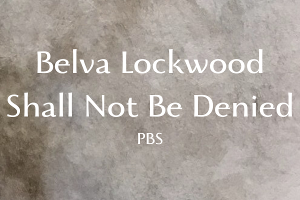 Belva Lockwood PBS